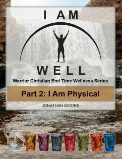 Cover I AM WELL Part 2: I Am Physical (eBook, ePUB)