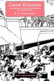 Toward Restoration (eBook, ePUB) Toward Restoration (eBook, ePUB)