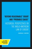 Beyond Reasonable Doubt and Probable Cause (eBook, ePUB)