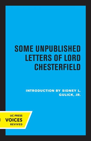 Some Unpublished Letters of Lord Chesterfield (eBook, ePUB)