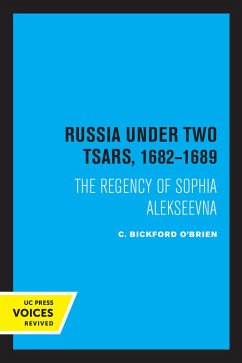 Russia Under Two Tsars, 1682-1689 (eBook, ePUB) - O'Brien, C. Bickford