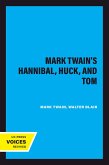 Mark Twain's Hannibal, Huck, and Tom (eBook, ePUB)
