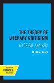 The Theory of Literary Criticism (eBook, ePUB) The Theory of Literary Criticism (eBook, ePUB)