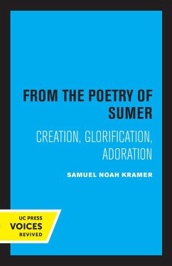 From the Poetry of Sumer (eBook, ePUB) - Kramer, Samuel Noah