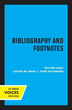 Bibliography and Footnotes, Third Edition (eBook, ePUB) - Hurt, Peyton