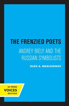 The Frenzied Poets (eBook, ePUB) - Maslenikov, Oleg A.