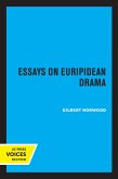 Essays on Euripidean Drama (eBook, ePUB)