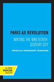 Paris as Revolution (eBook, ePUB)