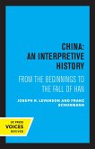 China: An Interpretive History (eBook, ePUB) China: An Interpretive History (eBook, ePUB)