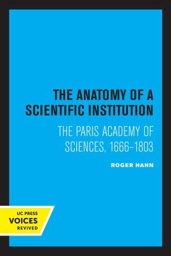 The Anatomy of a Scientific Institution (eBook, ePUB) - Hahn, Roger