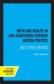 Myth and Reality In Late Eighteenth Century British Politics (eBook, ePUB)