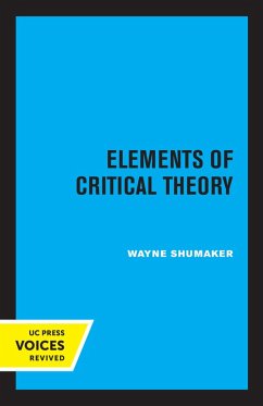 Elements of Critical Theory (eBook, ePUB) - Shumaker, Wayne