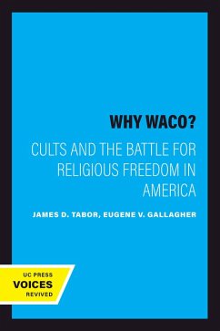 Why Waco? (eBook, ePUB) - Tabor, James D.; Gallagher, Eugene V.