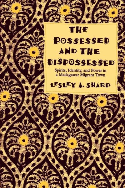 The Possessed and the Dispossessed (eBook, ePUB) The Possessed and the Dispossessed (eBook, ePUB)