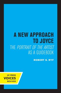 A New Approach to Joyce (eBook, ePUB) - Ryf, Robert S.