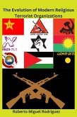 The Evolution of Modern Religious Terrorist Organizations (eBook, ePUB) The Evolution of Modern Religious Terrorist Organizations (eBook, ePUB)