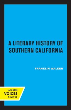 A Literary History of Southern California (eBook, ePUB) - Walker, Franklin