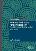 Women&quote;s Work in the Pandemic Economy (eBook, PDF)