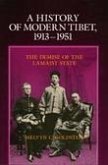 A History of Modern Tibet, 1913-1951 (eBook, ePUB) A History of Modern Tibet, 1913-1951 (eBook, ePUB)