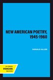 The New American Poetry, 1945-1960 (eBook, ePUB)