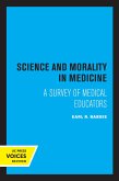 Science and Morality in Medicine (eBook, ePUB) Science and Morality in Medicine (eBook, ePUB)