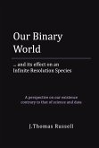 Our Binary World (eBook, ePUB)
