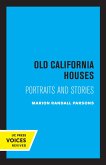 Old California Houses (eBook, ePUB)