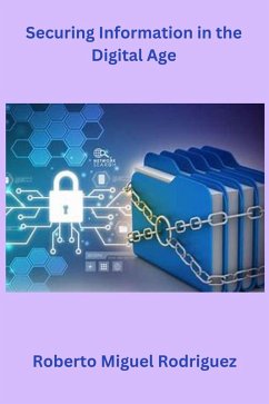 Cover Securing Information in the Digital Age (eBook, ePUB)