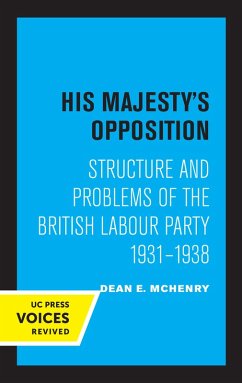 His Majesty's Opposition (eBook, ePUB) - McHenry, Dean E.