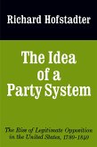 The Idea of a Party System (eBook, ePUB)