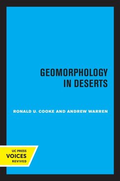 Geomorphology in Deserts (eBook, ePUB) - Cooke, Ronald U.; Warren, Andrew