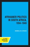 Afrikaner Politics in South Africa, 1934-1948 (eBook, ePUB)