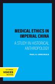 Medical Ethics in Imperial China (eBook, ePUB)