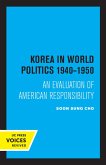 Korea in World Politics, 1940-1950 (eBook, ePUB)