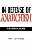 In Defense of Anarchism (eBook, ePUB)