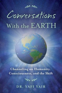 Conversations with the Earth (eBook, ePUB) - Yair, Yafi