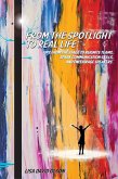 From the Spotlight to Real Life (eBook, ePUB)