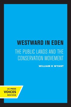 Westward in Eden (eBook, ePUB) - Wyant, William K.
