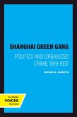 The Shanghai Green Gang (eBook, ePUB)