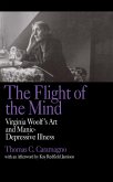The Flight of the Mind (eBook, ePUB) The Flight of the Mind (eBook, ePUB)