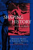 Shaping History (eBook, ePUB)