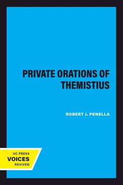 The Private Orations of Themistius (eBook, ePUB) - Penella, Robert J.
