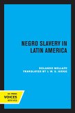 Negro Slavery in Latin America (eBook, ePUB)