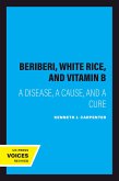 Beriberi, White Rice, and Vitamin B (eBook, ePUB)