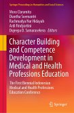 Character Building and Competence Development in Medical and Health Professions Education (eBook, PDF)
