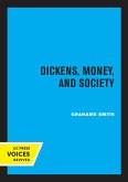 Dickens, Money, and Society (eBook, ePUB)