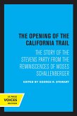 The Opening of the California Trail (eBook, ePUB)