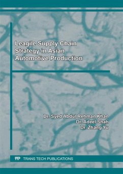 Leagile Supply Chain Strategy in Asian Automotive Production (eBook, PDF) - Khan, Syed Abdul Rehman; Shah, Adeel; Yu, Zhang