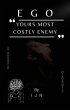 EGO- Yours Most Costly Enemy (eBook,... - Bild 1