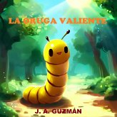 La oruga valiente (eBook, ePUB) La oruga valiente (eBook, ePUB)